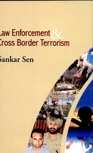 Law Enforcement and Cross Border Terrorism