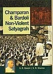 Champaran and Bardoli Non-violent Satyagraha