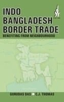 Indo Bangladesh Border Trade
