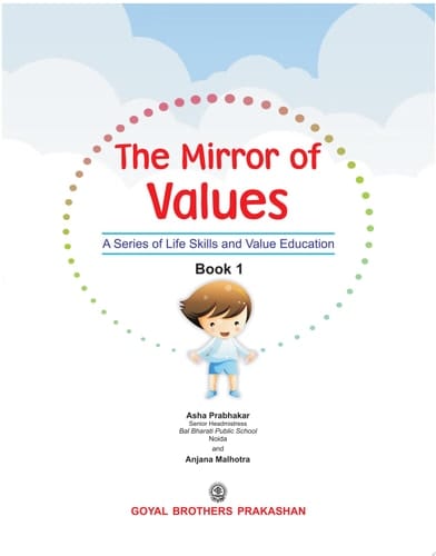 The Mirror of Values Class 1