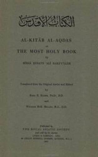 Kitab I Aqdas: the Most Holy Book