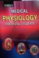 Textbooks of Medical Physiology for Dental Student