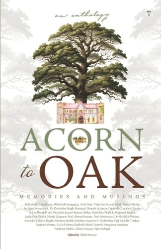 ACORN TO OAK - Memories and Musings (Oak Grove School)