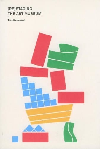 (Re)staging the Art Museum