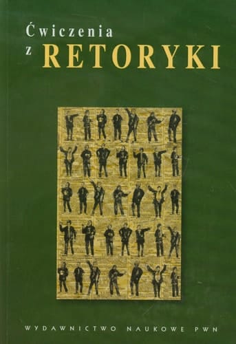 Ćwiczenia z retoryki