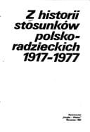 Z historii stosunków polsko-radzieckich 1917-1977 (Polish Edition)