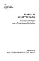 Trybunał Konstytucyjny: Materiały konferencyjne (Acta Universitatis Wratislaviensis) (Polish Edition)