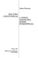 Kultura i egzystencja w poezji Jarosława Marka Rymkiewicza (Acta Universitatis Wratislaviensis) (Polish Edition)