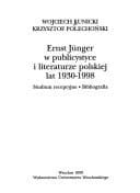 Ernst Jünger w publicystyce i literaturze polskiej lat 1930-1998