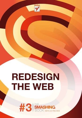Redesign the web the smashing book #3 : edycja polska
