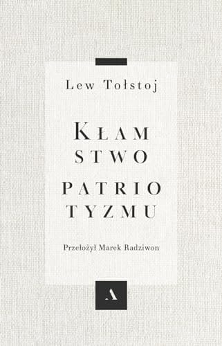 Kłamstwo patriotyzmu