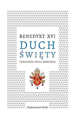 Duch Święty tchnienie życia Kościoła