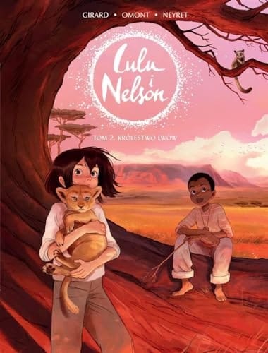 Lulu i Nelson Królestwo lwów