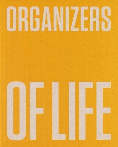 Organizers of Life De Stijl, the Polish Avant-garde, and Design