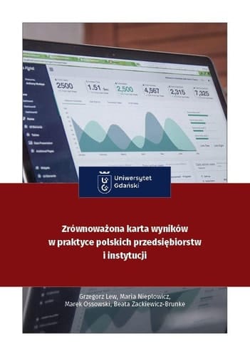 Zrównoważona karta wyników w praktyce polskich przedsiębiorstw i instytucji