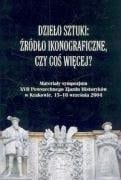 Dzielo sztuki Zrodlo ikonograficzne, czy cos wiecej?