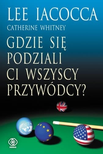 Gdzie się podziali ci wszyscy przywódcy?