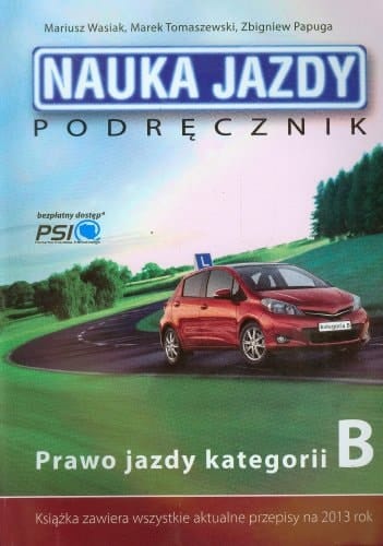 Nauka jazdy podręcznik : prawo jazdy kategorii B