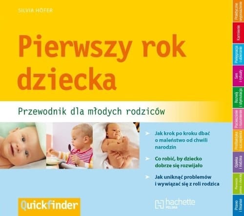 Pierwszy rok dziecka przewodnik dla młodych rodziców