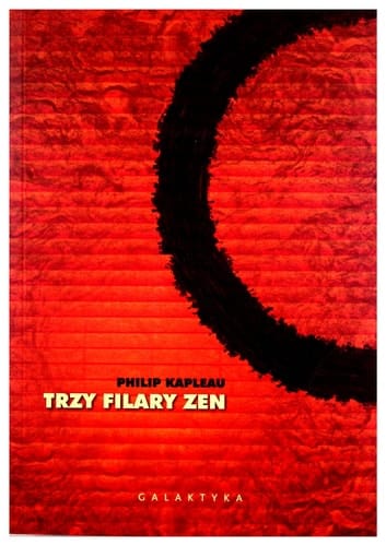 Trzy filary zen nauka, praktyka, oświecenie