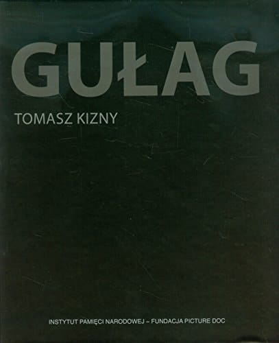 Gułag Sołowki, Kanał Białomorski, ekspedycja wajgacka, teatr w gułagu, Kołyma, martwa droga, Workuta