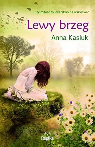 Lewy brzeg Łowiska. Tom1