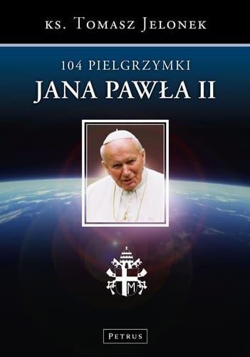 104 pielgrzymki Jana Pawła II