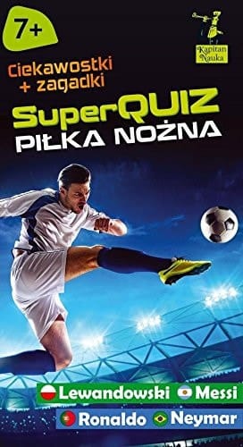 SuperQuiz piłka nożna : ciekawostki plus zagadki