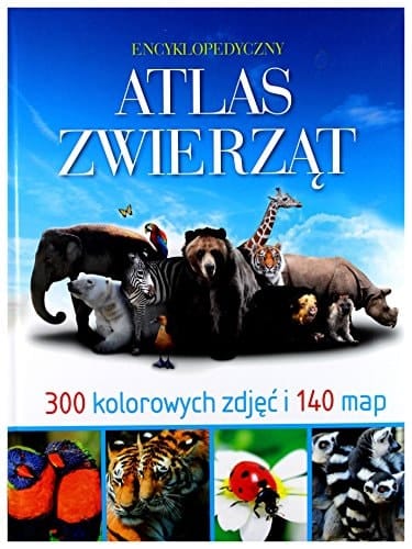 Encyklopedyczny atlas zwierząt