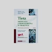 Tietz medycyna laboratoryjna w praktyce - przypadki kliniczne