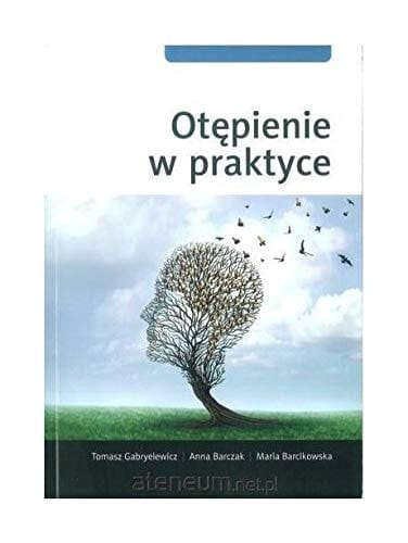 Otępienie W Praktyce