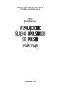 Przyłączenie Śląska Opolskiego do Polski: 1945-1948 (Polish Edition)