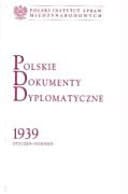 Polskie dokumenty dyplomatyczne 1939 styczeń - sierpień