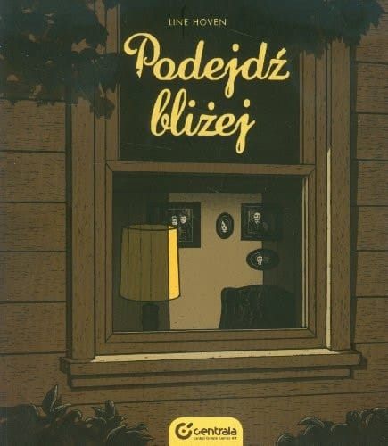 Podejdź bliżej