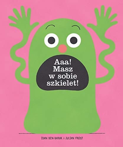 Aaa Masz w sobie szkielet
