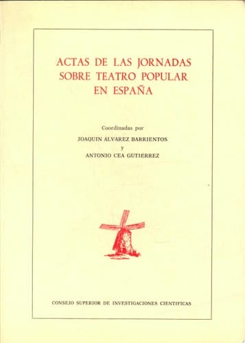 Actas de las Jornadas sobre Teatro Popular en España