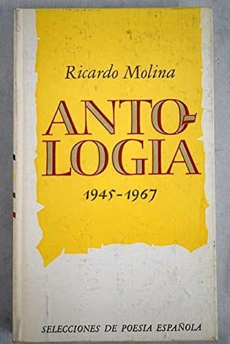 Antología, 1945-1967 (Selecciones de poesía española) (Spanish Edition)