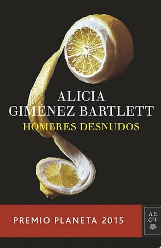Hombres desnudos Premio Planeta 2015