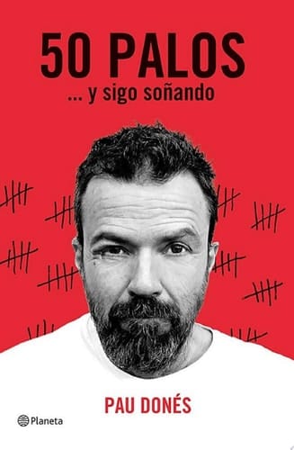 50 palos ... y sigo soñando