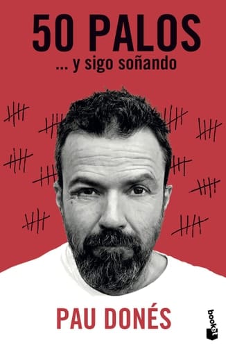 50 palos : -- y sigo soñando