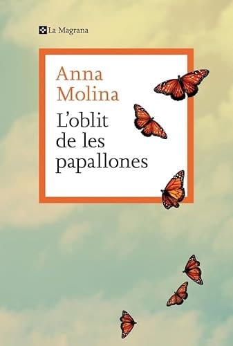 L?oblit De Les Papallones