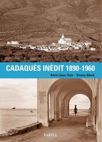 Cadaqués inèdit 1890-1960