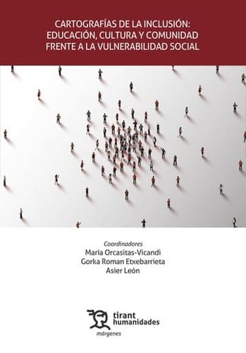 Cartografías de la inclusión: Educación, cultura y comunidad frente a la vulnerabilidad social