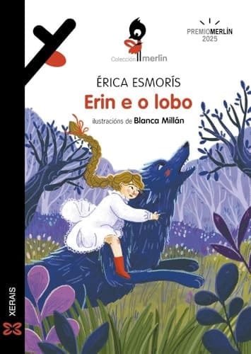 Erin e o lobo: Premio Merlín 2025