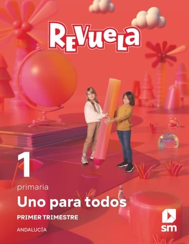Uno para todos, 1 Primaria, Andalucía, Revuela