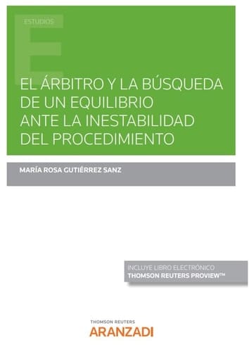 Arbitro y la búsqueda de un equilibrio ante la inestabilidad del procedimiento