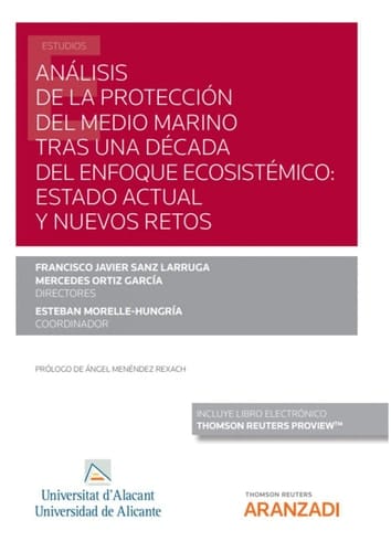 Análisis de la protección del medio marino tras una década del enfoque ecosistémico estado actual y nuevos retos
