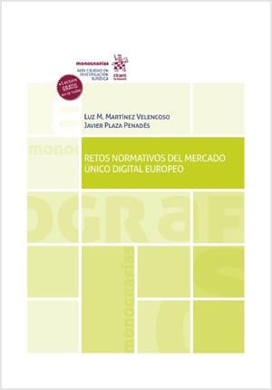 Retos normativos del Mercado Único digital europeo