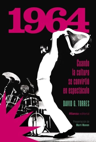1964 cuando la cultura se convirtió en espectáculo