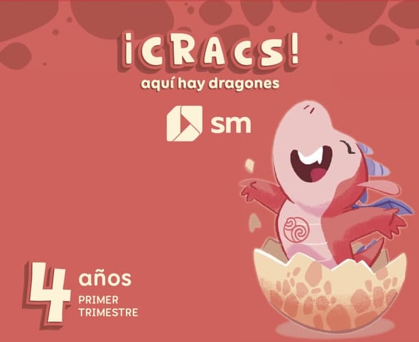 ¡Cracs!, aquí hay dragones, 4 años